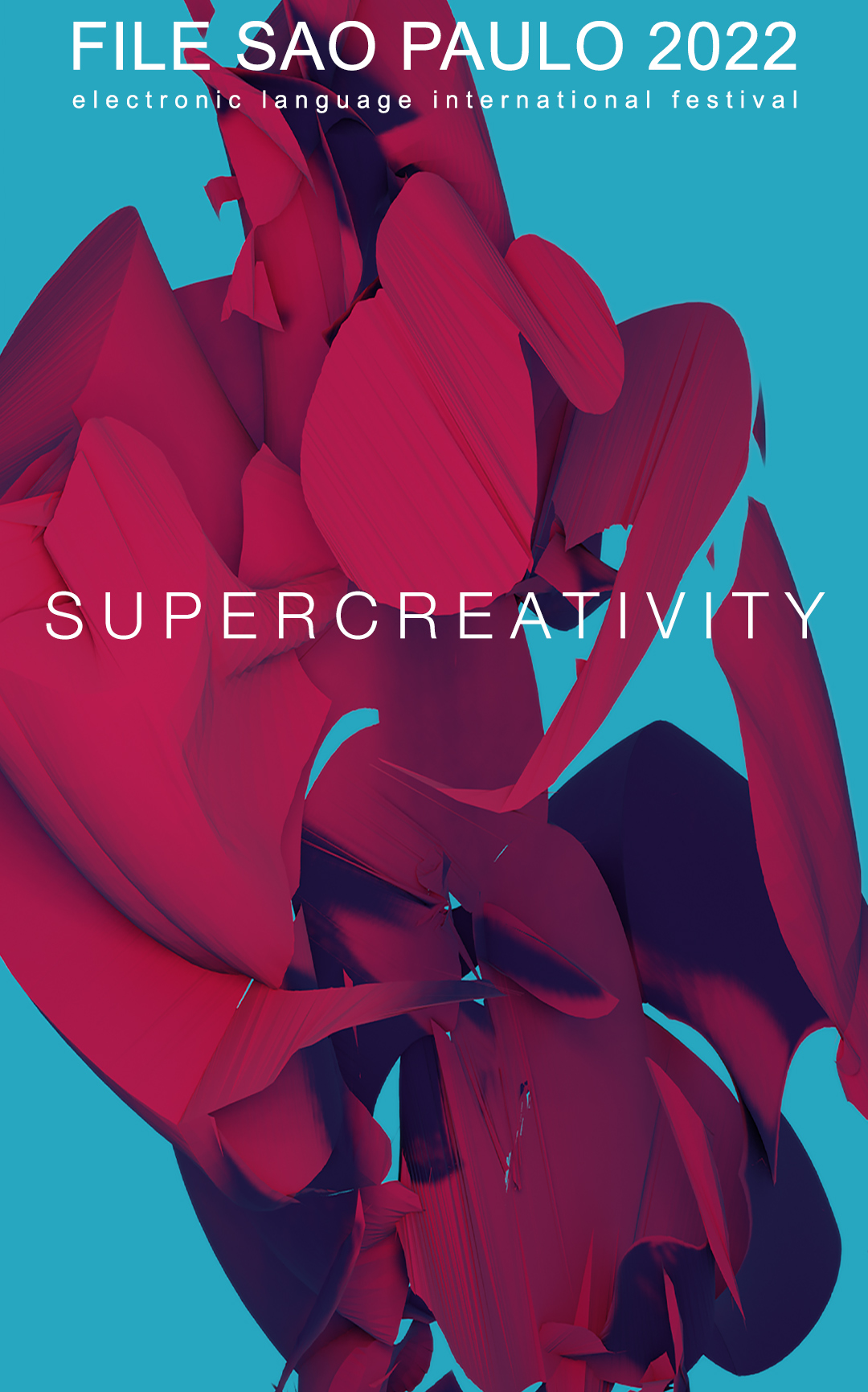 FILE SÃO PAULO 2022 – SUPERCRIATIVIDADE - ARTE E TECNOLOGIA